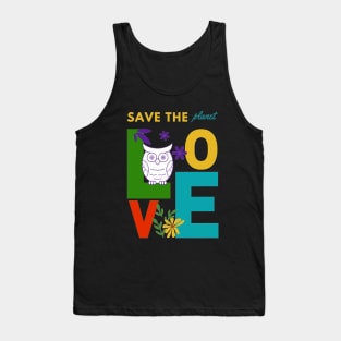 Save the planet design Tank Top